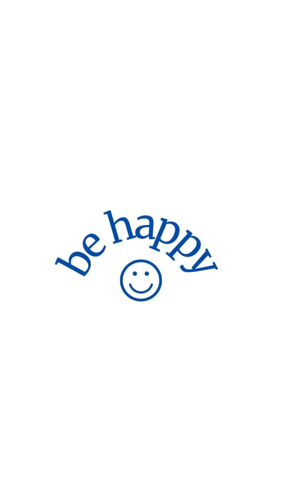 be happy motivational quote wallpaper